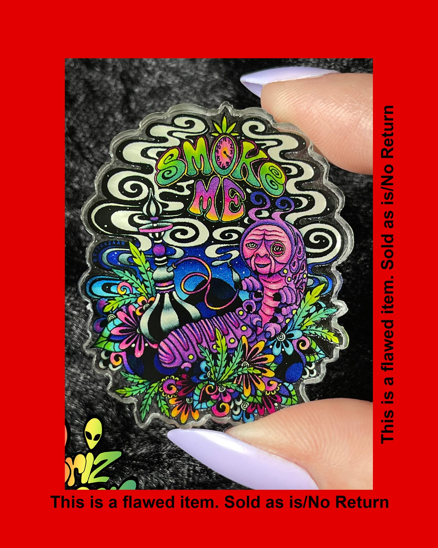 RED TAG Acrylic Piece of SMOKE ME